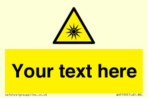 Custom Optical Radiation Sign